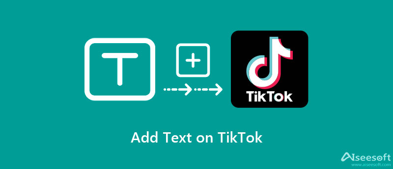 Adicionar texto no TikTok