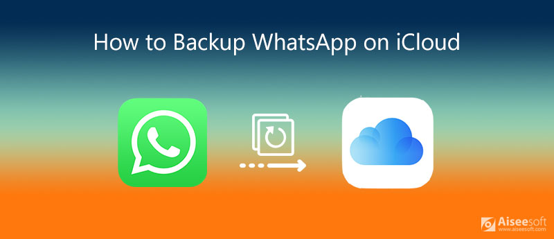 Como fazer backup do WhatsApp no ​​iCloud