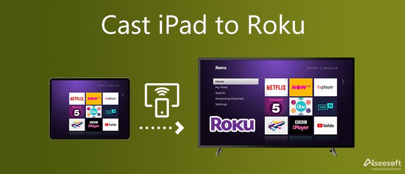 Transmitir iPad para Roku