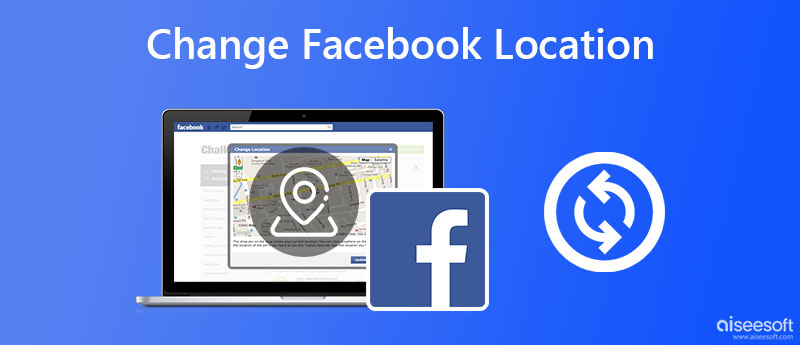 Alterar localização do Facebook