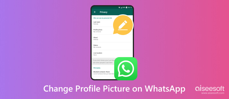 Alterar a foto do perfil no WhatsApp