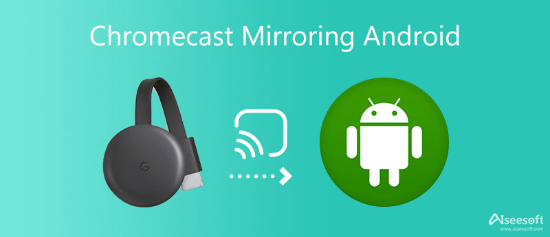 Chromecast espelhando Android