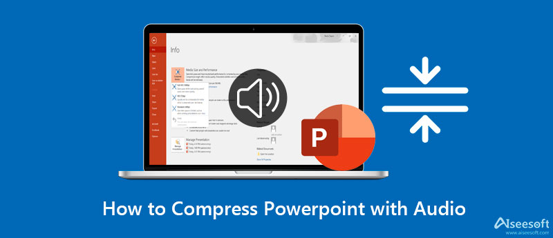 Compactar PowerPoint com áudio