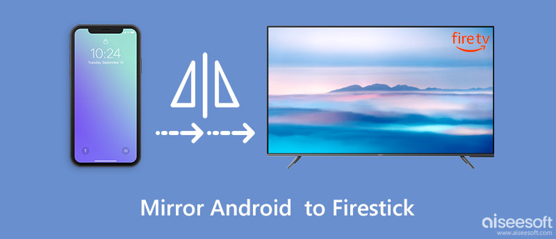 Espelhar Android Firestick