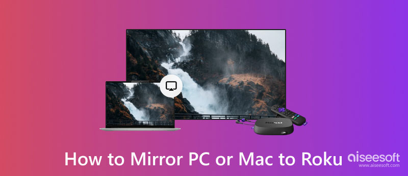 Espelhar PC Mac para Roku