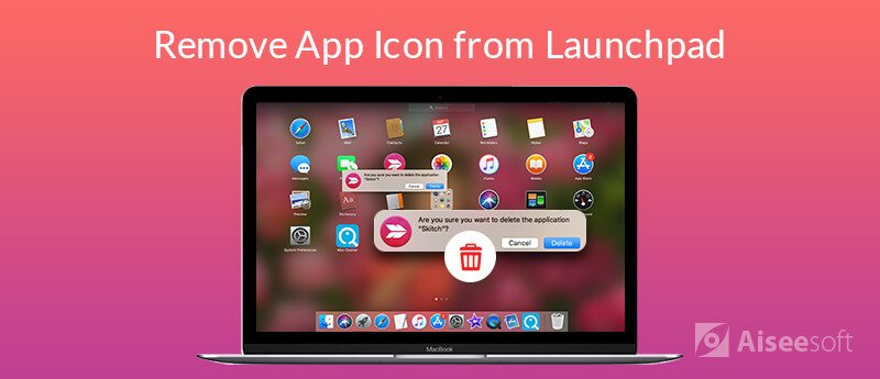 Remova um aplicativo (ícone) do Launchpad no Mac
