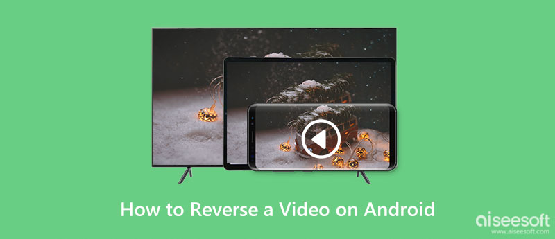 Reverter um vídeo no Android