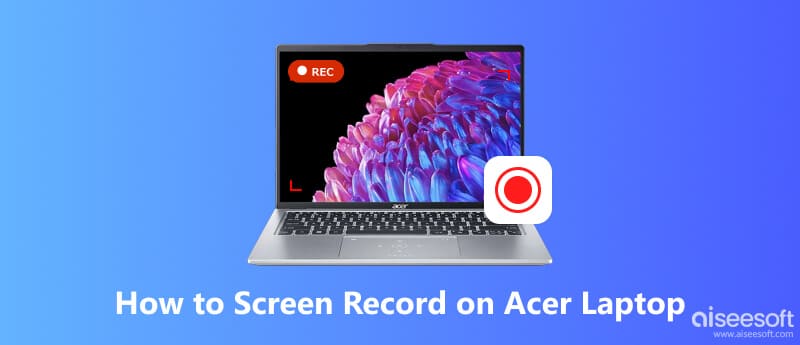 Gravação de tela em um laptop Acer