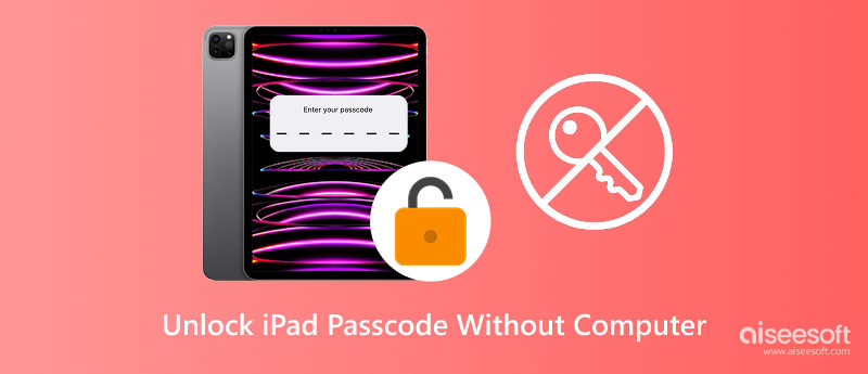 Desbloquear - Senha do iPad sem computador