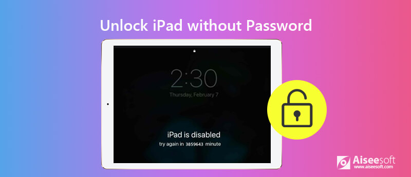 Desbloqueie o iPad sem senha