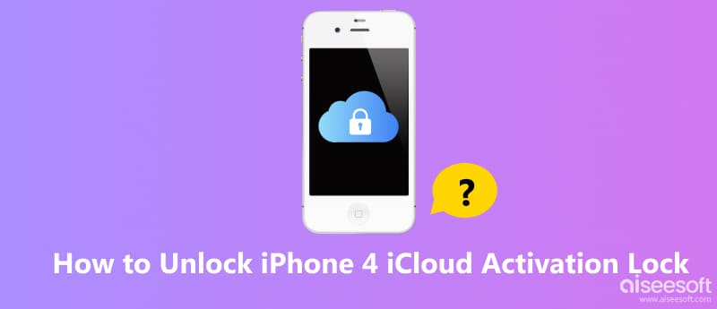 Desbloquear o bloqueio de ativação do iCloud no iPhone 4