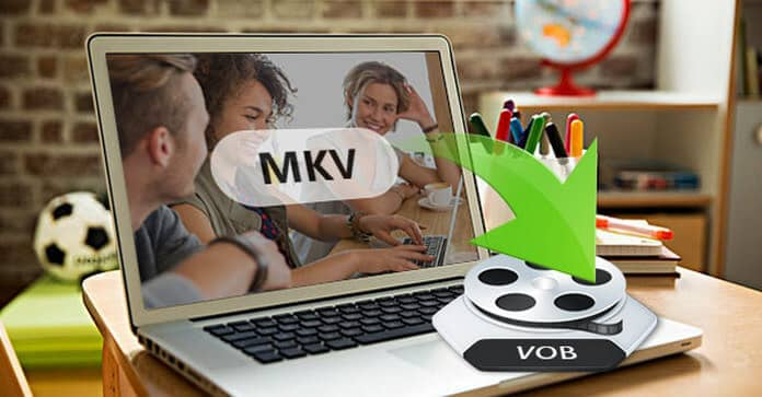 MKV para VOB