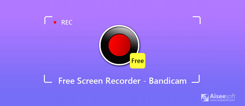 Bandicam Screen Recorder