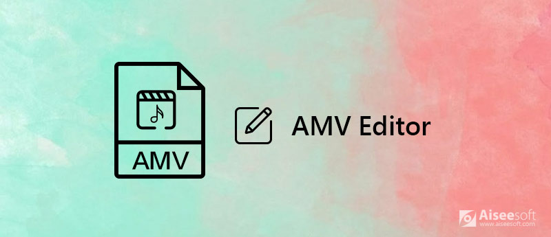 Editor AMV