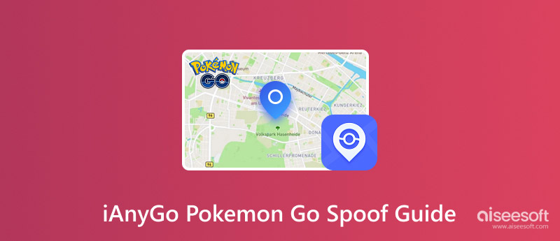Guia de Spoofing do iAnyGo para Pokémon Go