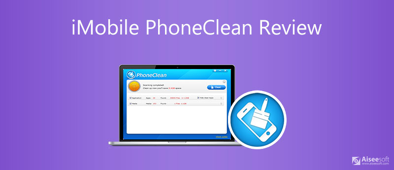 Revisão do iMobie PhoneClean