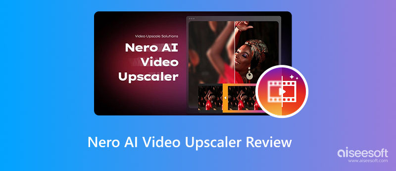 Análise do Nero AI Video Upscaler