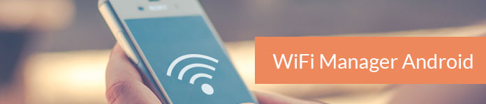 Gerenciador Wi-Fi Android