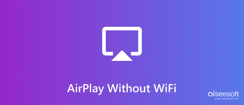 AirPlay sem WiFi
