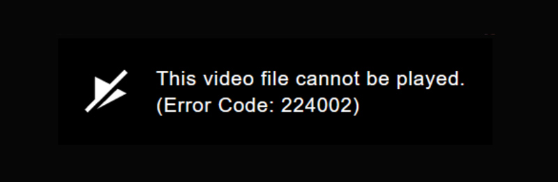 Código de erro 224002 O vídeo não pode ser reproduzido