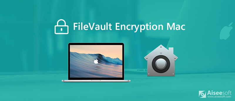 Como usar o FileVault para Mac