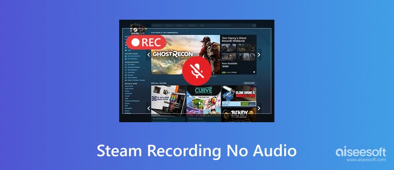 Gravação Steam sem áudio