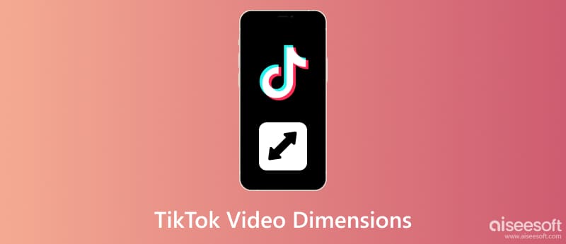 Dimensões do vídeo TikTok