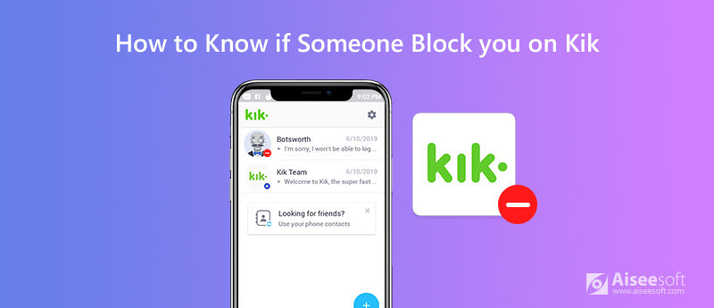 Como saber se alguém te bloqueou no Kik