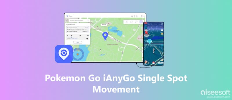 Pokémon GO iAnyGo Single Spot Movement