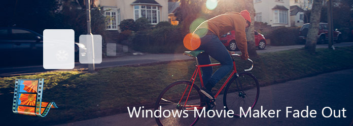 Fade Out do Windows Movie Maker