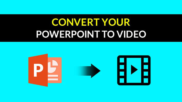 Vídeo Converter PowerPoint em Vídeo